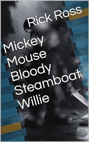 Mickey Mouse Bloody Steamboat Willie