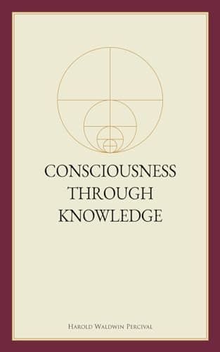 Consciousness Through Knowledge