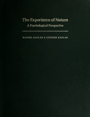 The Experience of Nature: A Psychological Perspective