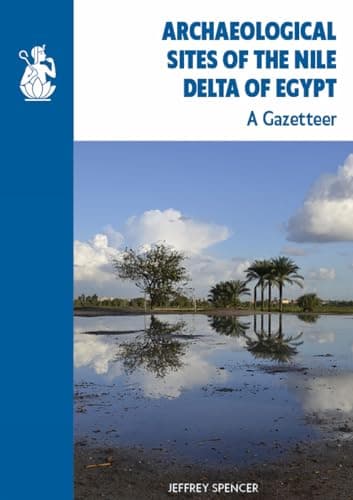 Archaeological Sites of the Nile Delta of Egypt: A Gazeteer