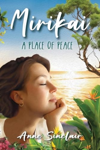 Mirikai: A Place of Peace