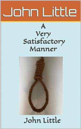 A Very Satisfactory Manner