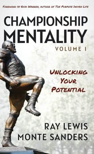 Championship Mentality: Unlocking Your Potential