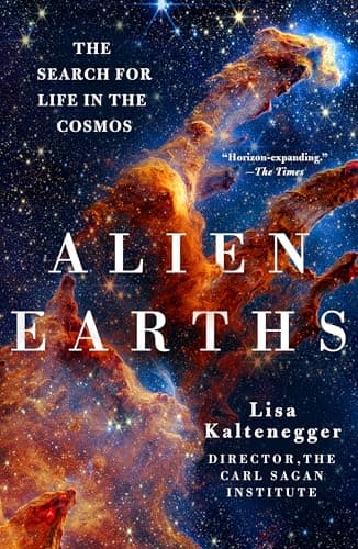 Alien Earths: The Search for Life in the Cosmos