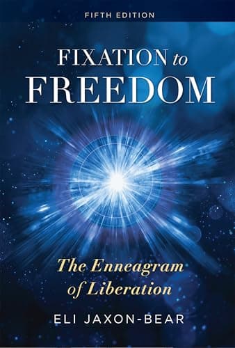 Fixation to Freedom: The Enneagram of Liberation