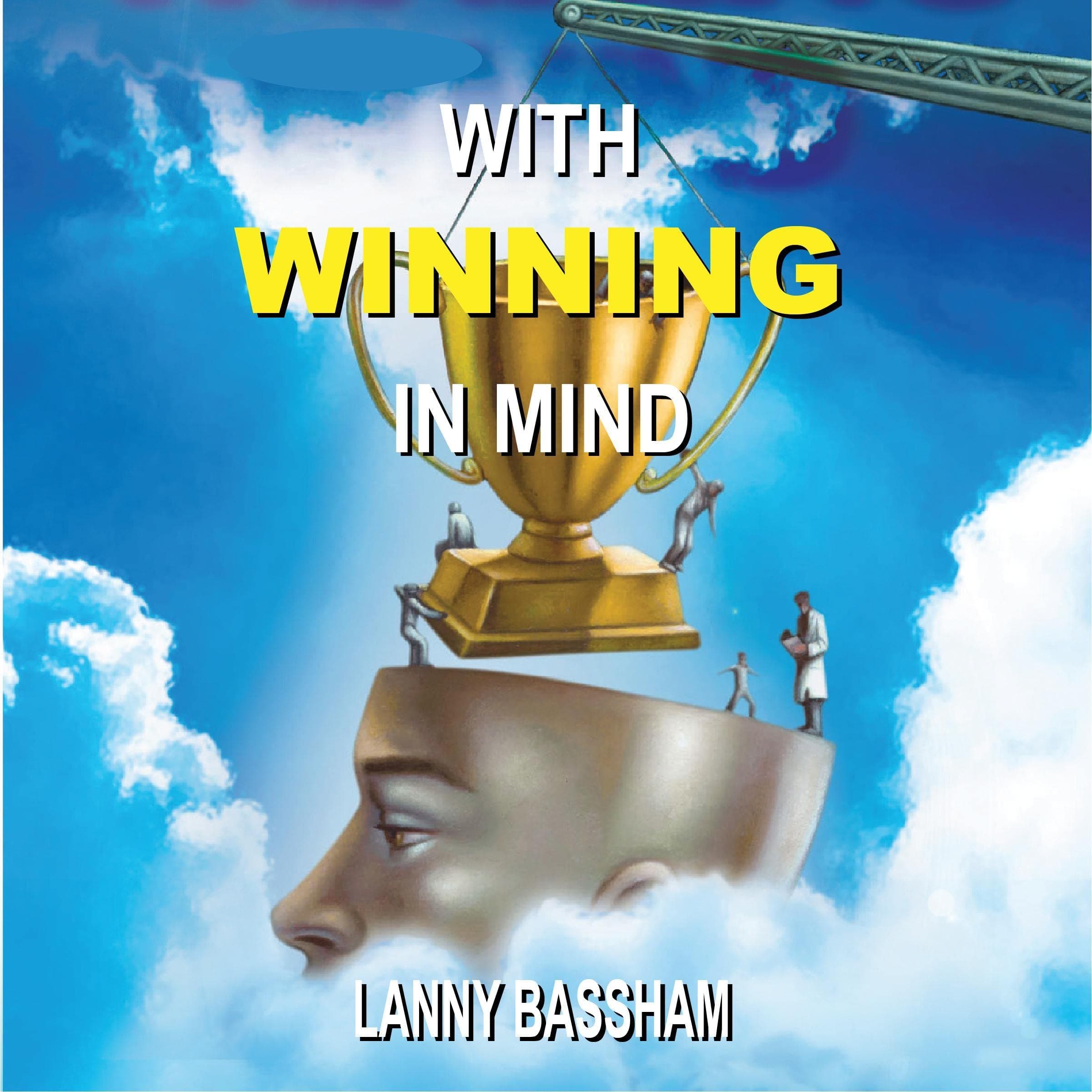 With Winning in Mind: 3rd Edition