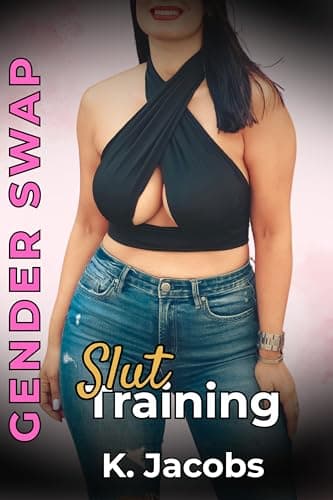 Gender Swap Slut Training