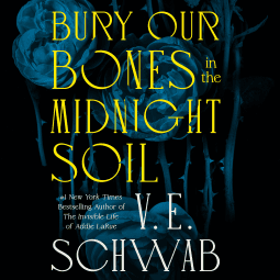 Sneak Peek for Bury Our Bones in the Midnight Soil