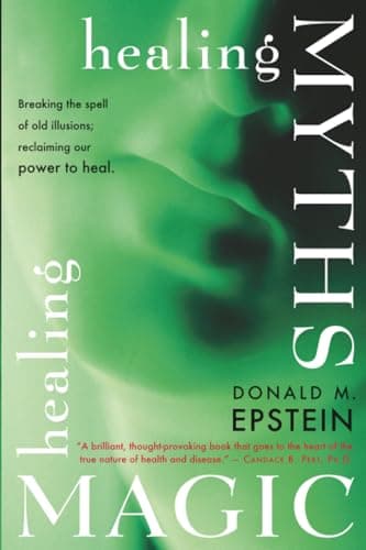 Healing Myths, Healing Magic