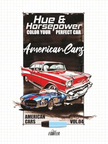 Hue & Horsepower: Color Your Perfect Car: American Cars