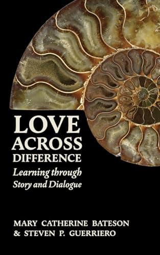 Love Across Difference: Learning Through Story and Dialogue