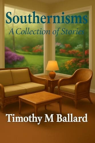 Southernisms: A Collection of Stories