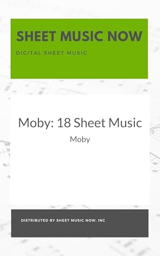 Moby: 18 Sheet Music