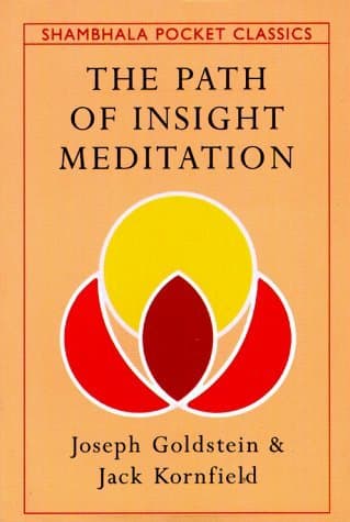 The Path of Insight Meditation
