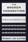 The Broken Connection: On Death and the Continuity of Life