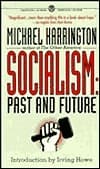 Socialism: Past and Future