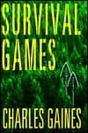 Survival Games: A Novel