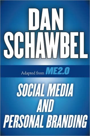 Social Media and Personal Branding: Adapted from Me 2.0