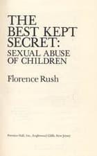 The Best Kept Secret: Sexual Abuse of Children