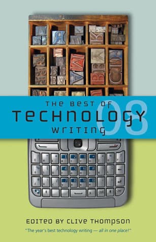 The Best of Technology Writing 2008