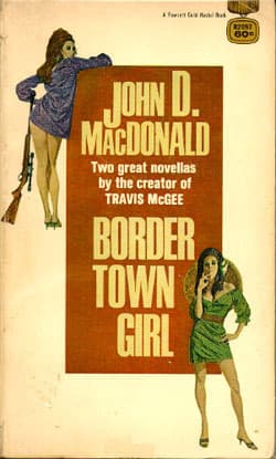 Border Town Girl