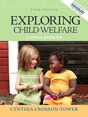 Exploring Child Welfare: A Practice Perspective