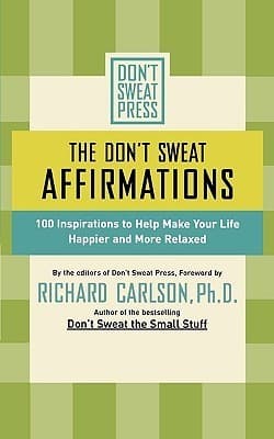 The Don't Sweat Affirmations