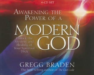 Awakening the Power of Modern God: Unlock the Mystery And Healing of Your Spiritual DNA