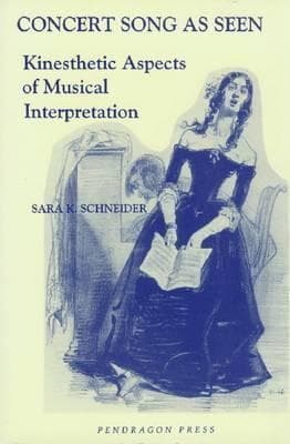 Concert Song As Seen: Kinesthetic Aspects of Musical Interpretation