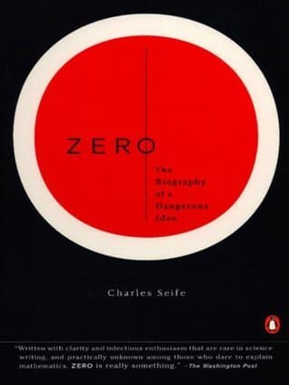 Zero: The Biography of a Dangerous Idea