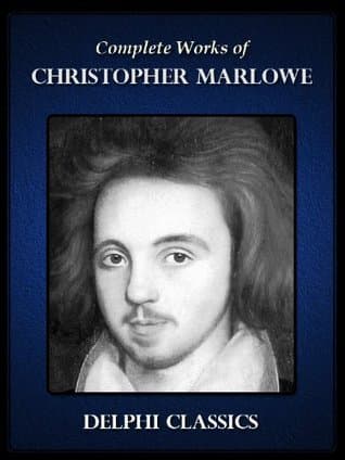 Delphi Complete Works of Christopher Marlowe