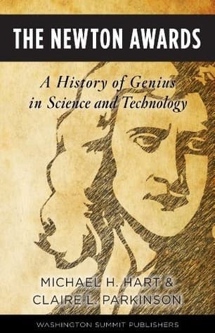 The Newton Awards: A History of Genius in Science and Technology