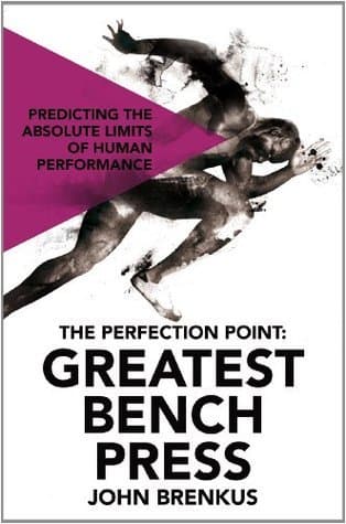 The Perfection Point: Greatest Bench Press