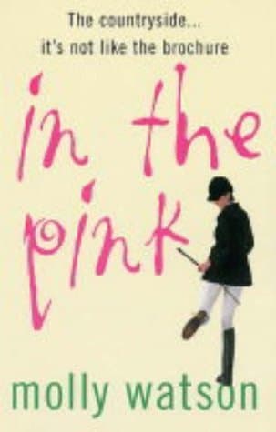 In the Pink : A Rural Odyssey