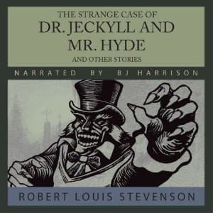 The Strange Case of Dr. Jeckyll and Mr. Hyde and Other Stories