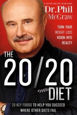 The 20/20 Diet: Turn Your Weight Loss Vision Into Reality