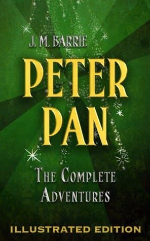 Peter Pan: The Complete Adventures