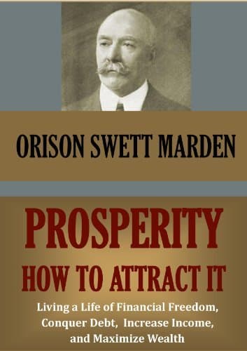 Prosperity: How to attract it