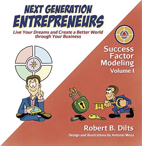 Next Generation Entrepreneurs: Live Your Dreams and Create a Better World Through Your Business