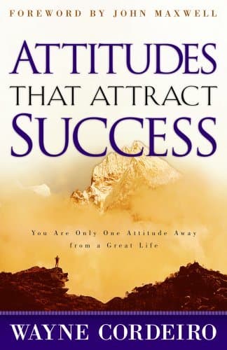 Attitudes That Attract Success