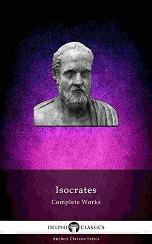 Complete Works of Isocrates