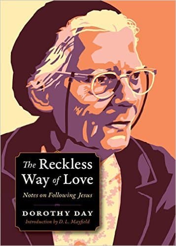 The Reckless Way of Love: Notes on Following Jesus