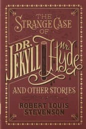 The Strange Case of Dr. Jekyll and Mr. Hyde and Other Stories