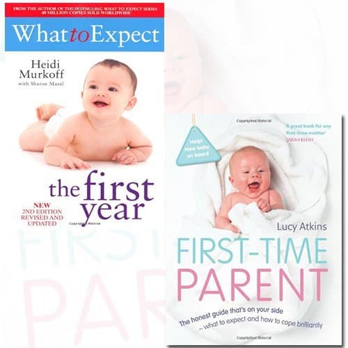 What To Expect The 1st Year and First-Time Parent 2 Books Bundle Collection - The honest guide to coping brilliantly and staying sane in your baby's first year by Heidi Murkoff