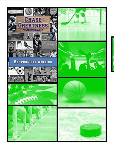 Responsible Winning: Chase Greatness