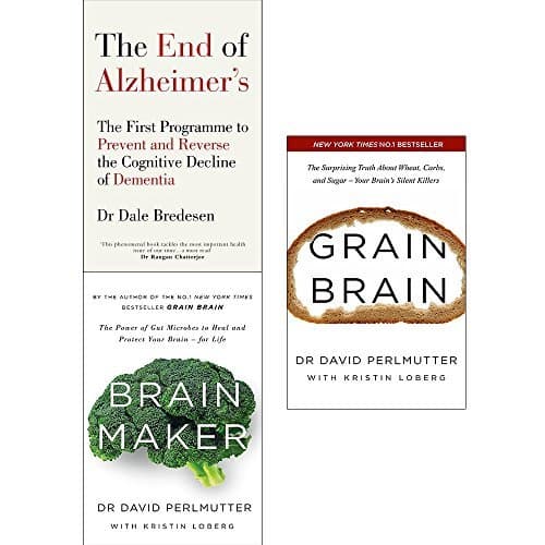 End Of Alzheimers, Brain Maker and Grain Brain 3 Books Collection Set