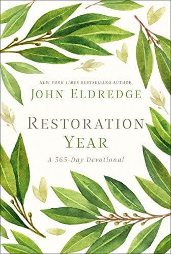 Restoration Year: Devotions to Transform Your Relationships, Spirit, and Faith
