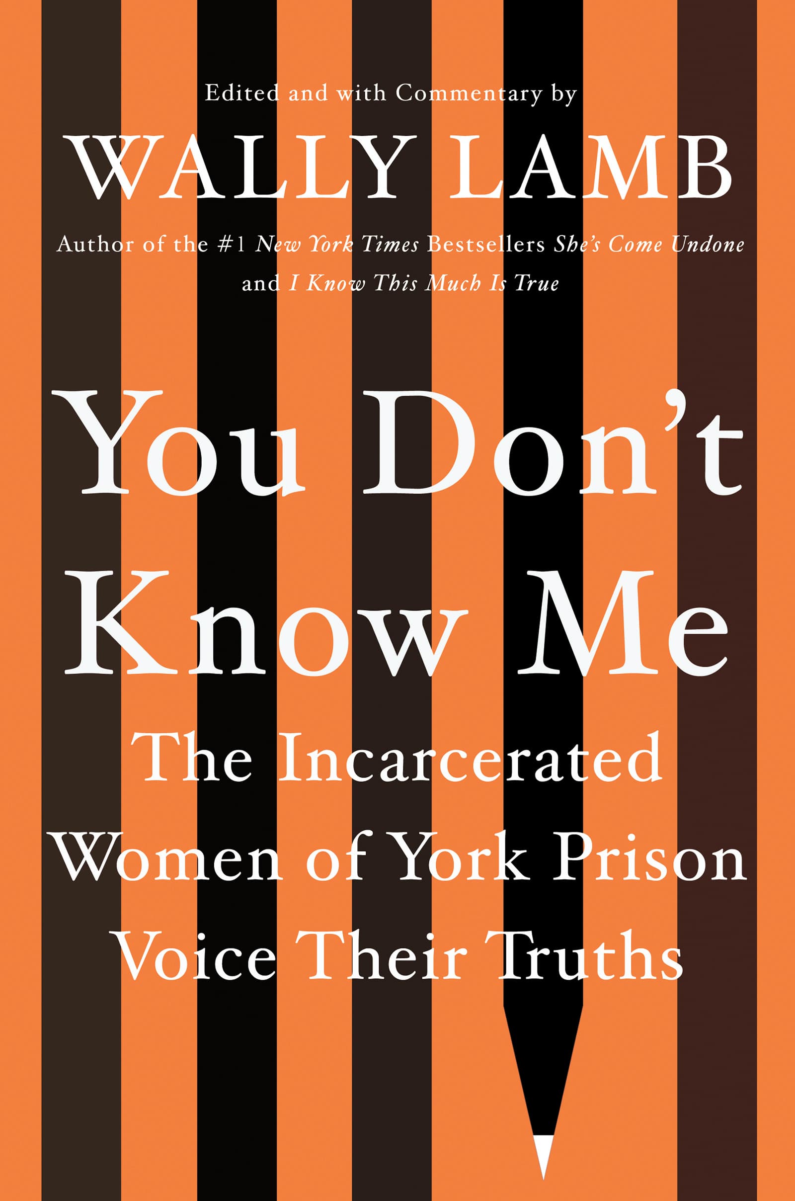 You Don’t Know Me: The Incarcerated Women of York Prison Voice Their Truths