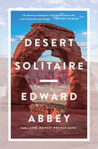 Desert Solitaire: A Season in the Wilderness