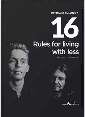 Minimalist Rulebook: 16 Rules for Living with Less